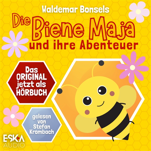 Artwork for Die Biene Maja und ihre Abenteuer – Hörbuch-Podcast