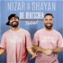 Nizar & Shayan - Podcast