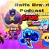 Raff‘s Brawl podcast