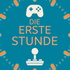Die Erste Stunde