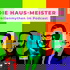 Die Haus-Meister | Immobilienmythen im Podcast