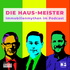 Die Haus-Meister | Immobilienmythen im Podcast