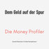 Die Money Profiler