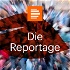 Die Reportage - Deutschlandfunk Kultur