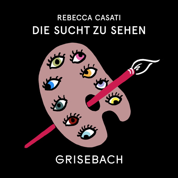 Artwork for DIE SUCHT ZU SEHEN. Der Grisebach Podcast