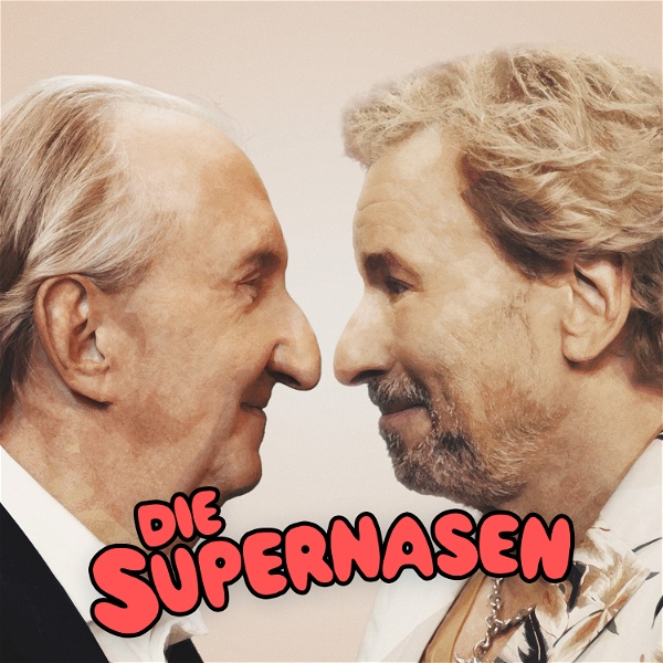 Artwork for Die Supernasen – mit Thomas Gottschalk und Mike Krüger