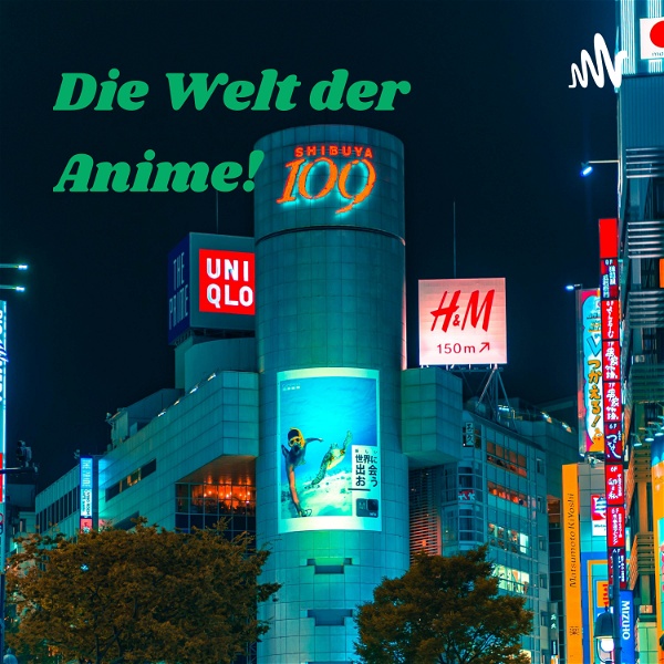 Artwork for Die Welt der Anime!