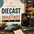 Diecast and WhatNot