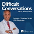 Difficult Conversations -Lessons I learned as an ICU Physician