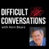 Difficult Conversations, with Kern Beare