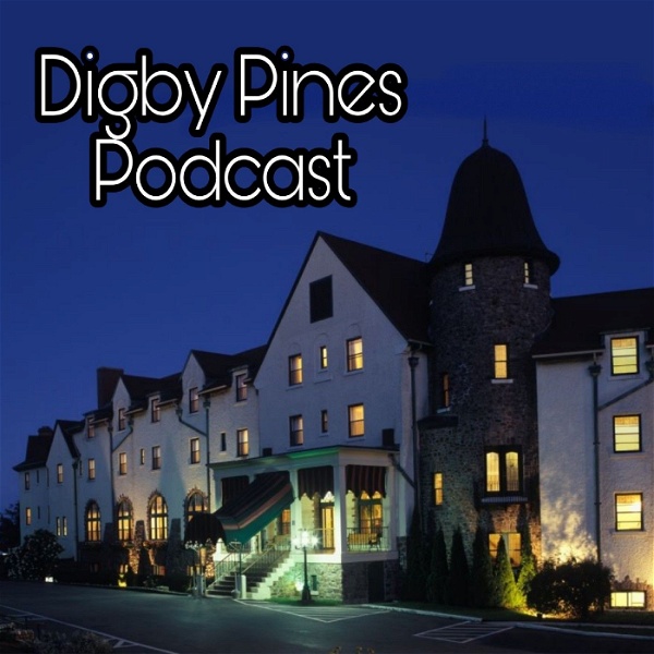 Artwork for Digby Pines Podcast