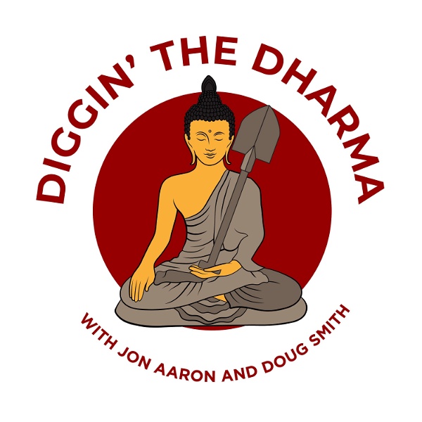 Artwork for Diggin' the Dharma