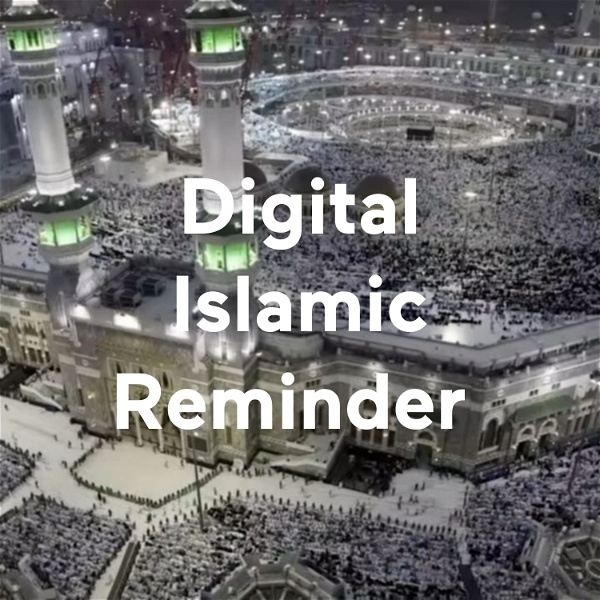 Artwork for Digital Islamic Reminder