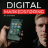 Digital Markedsføring (for norske gründere)