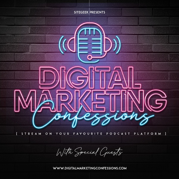 Artwork for Digital Marketing Confessions