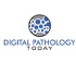 Digital-Pathology-Today