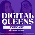 Digital Queens