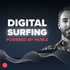 Digital Surfing