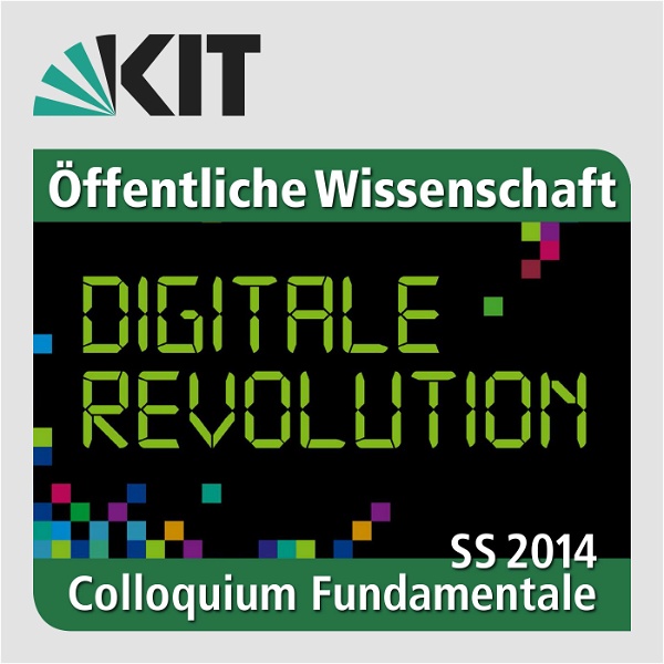 Artwork for Digitale Revolution: Technik verstehen und gestalten?