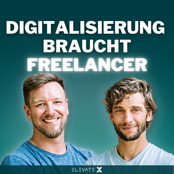 Artwork for Digitalisierung braucht Freelancer