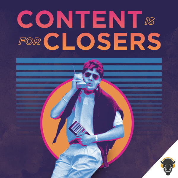 Artwork for Content is for Closers