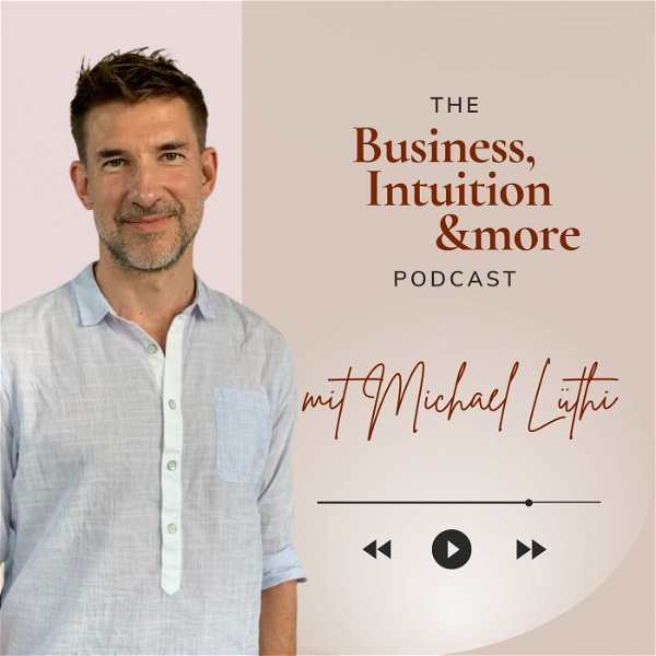 Artwork for Business, Intuition & More Podcast
