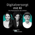 Digitalversorgt mit KI