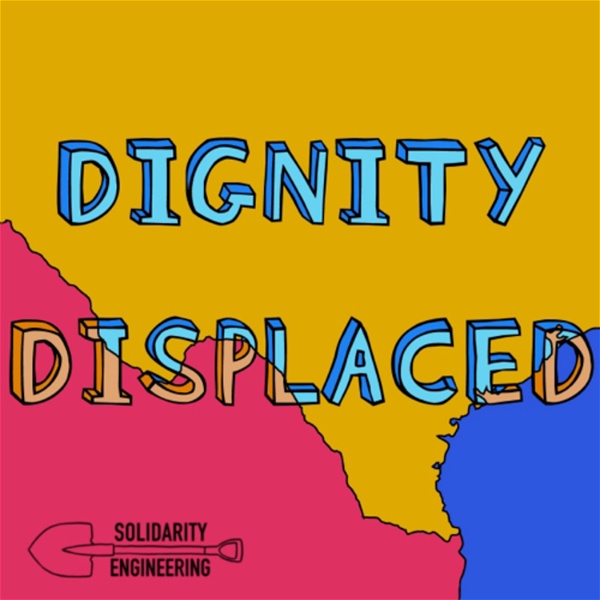 Artwork for Dignity Displaced