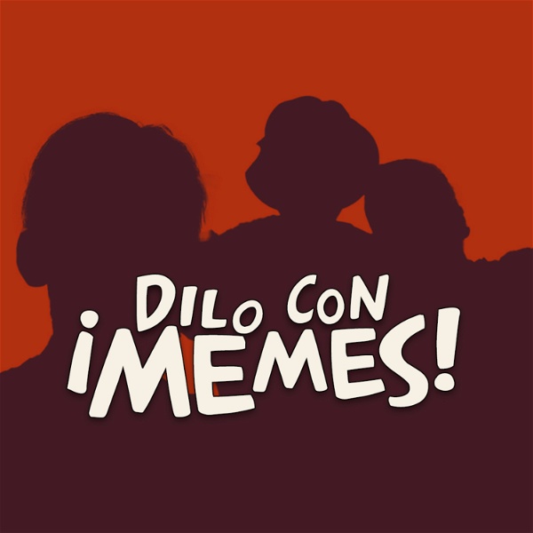 Artwork for Dilo con Memes