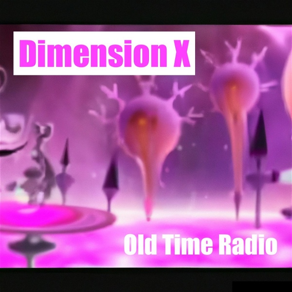 Artwork for Dimension X