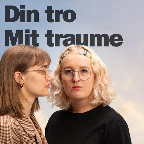Artwork for Din tro, mit traume