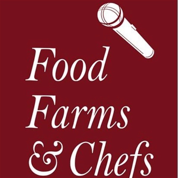 Artwork for Food Farms & Chefs