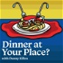 Dinner at Your Place?