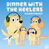 Dinner with the Heelers