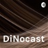DiNocast