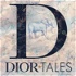 Dior Tales
