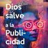 Dios salve la publicidad