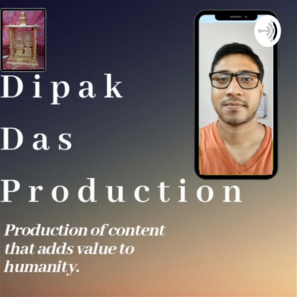 Artwork for Dipak Das Production Podcast