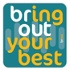 Bring out your Best - the Brout podcast