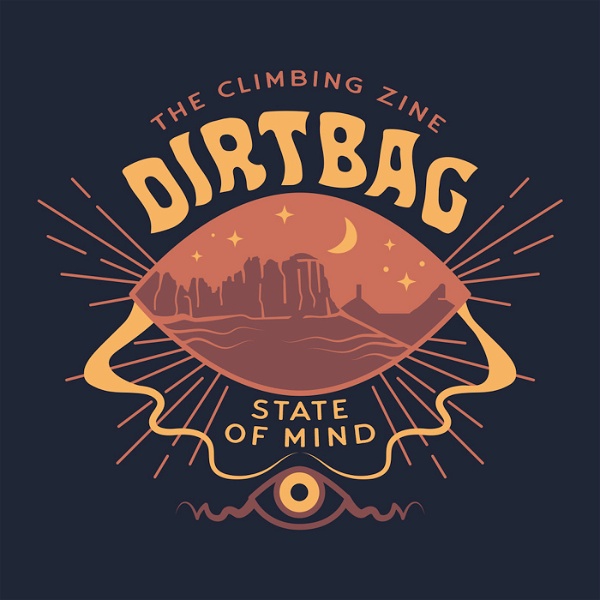 Artwork for Dirtbag State of Mind podcast, from The Climbing Zine