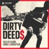 Dirty Deeds: Tales of Global Crime & Corruption