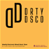Dirty Disco - Electronic Music Podcast