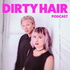 DIRTY HAIR