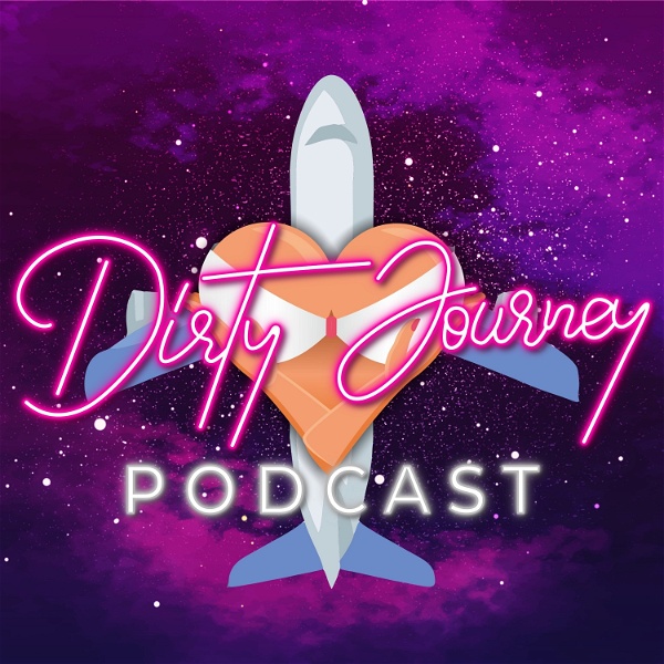 Artwork for Dirty Journey Podcast