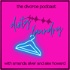 Dirty Laundry: The Divorce Podcast