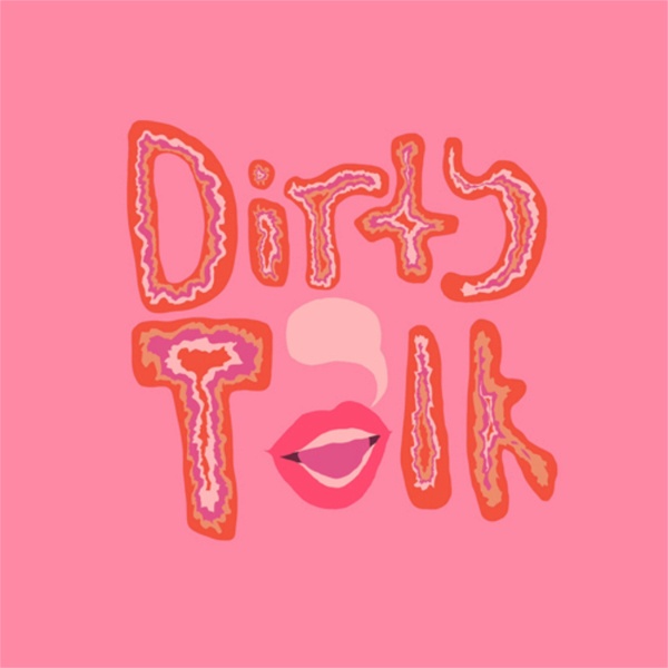 Artwork for Dirty Talk