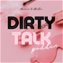 Dirty Talk podden