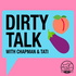Dirty Talk