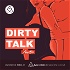 Dirty Talks 🫦🔞 - The Raw and Real Spicy Audio Experience 🌶️🔥