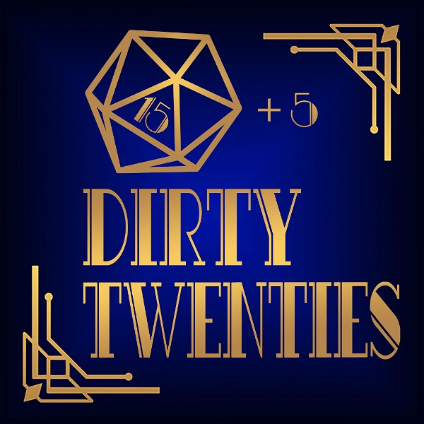 Artwork for Dirty Twenties Podcast